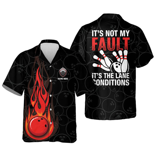 BlueJose Bowling It's Not My Fault It's The Lane Condition Personalized Name Hawaiian Shirt