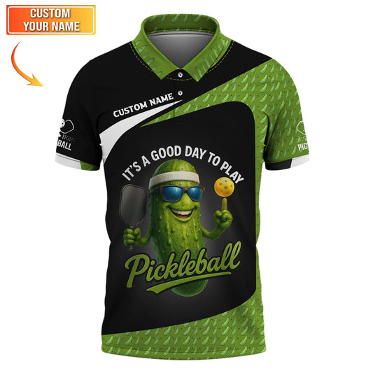 Custom Funny Men Pickleball Shirt - It's A Good Day To Play Pickleball Tee - Pickleball Club Shirt