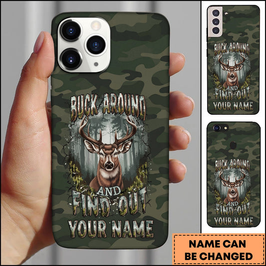 BlueJose Artist Hunting - Buck Around And Find Out Deer Forest Camo Personalized Name Phone Case