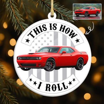 Bluejose Personalized This Is How I Roll Ornament, Custom Car Photo Acrylic Ornament