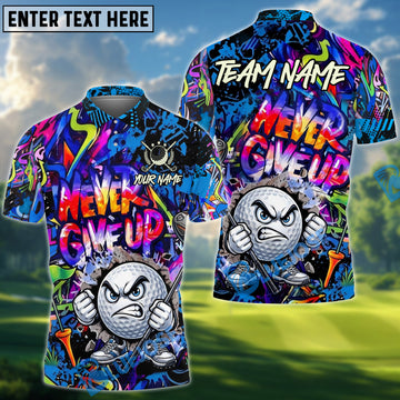 BlueJose Golf Serious Never Give Up Graffiti Personalized Name, Team Name 3D Shirt (4 Colors)