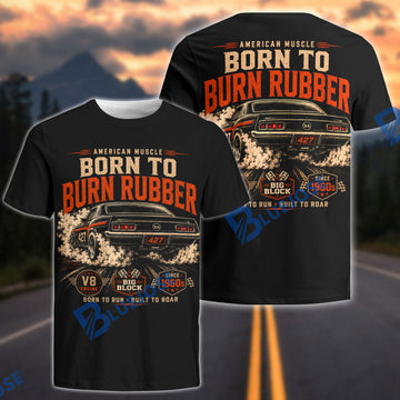 BlueJose Born to Burn Rubber 3D T-Shirt – American Muscle Chevelle SS 427 Tee