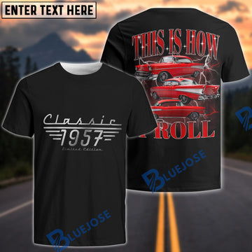 BlueJose Personalized Car Classic 1957 “This Is How I Roll” Vintage Car T-Shirt
