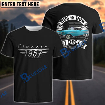 BlueJose Personalized Car This Is How I Roll T-Shirt