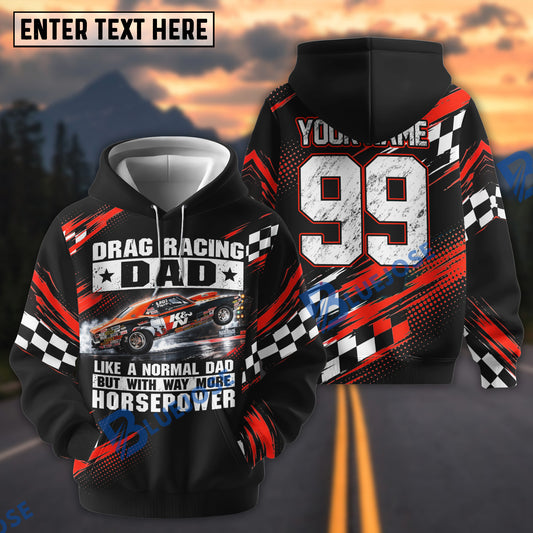 BlueJose Drag Racing Dad Like A Normal Dad 3D Hoodie – Custom Name & Number (6 colors)