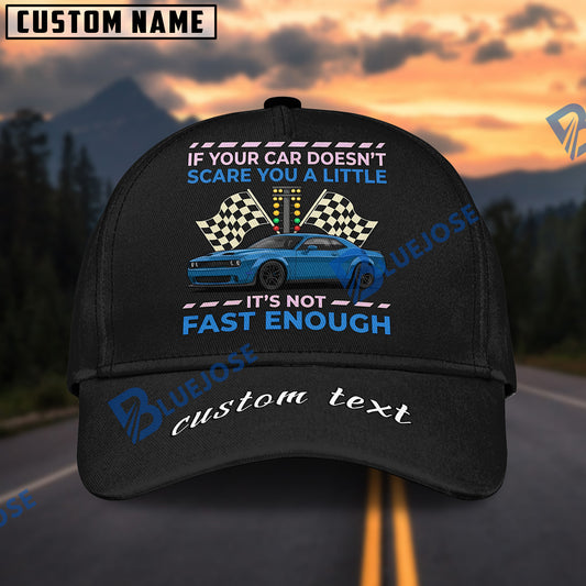 BlueJose If Your Car Doesn't Scare You a Little Custom Text Cap – Dodge Challenger Baseball Hat