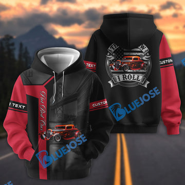 This Is How I Roll Hot Rod - Custom Photo Car - Personalized Name Car Hoodie