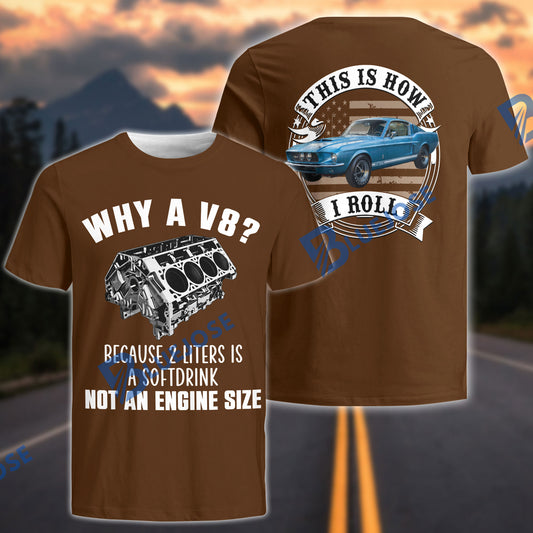 BlueJose Why a V8? Classic Muscle Car V8 Engine T-Shirt (8 colors)
