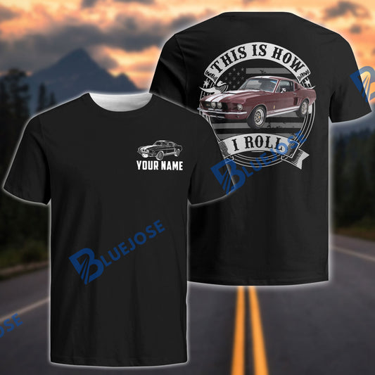 BlueJose Personalized Classic Mustang “This Is How I Roll” Graphic T-Shirt