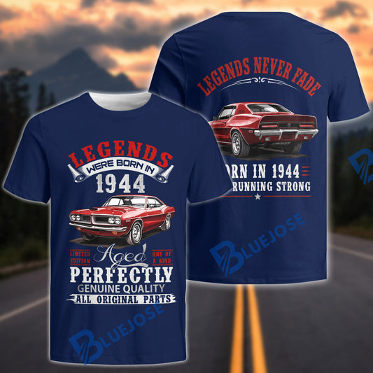 BlueJose Legends Were Born in 1944 “Legends Never Fade” Classic Car T-Shirt