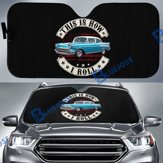 BlueJose Custom Car Photo This Is How I Roll Classic Chevy Sun Shade – Blue 1957 Bel Air Windshield Sunshade