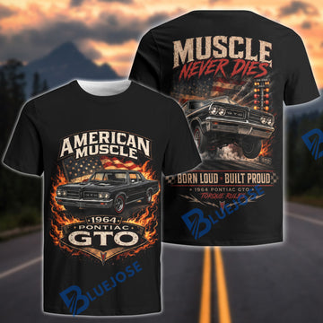 BlueJose 1964 Pontiac GTO American Muscle “Muscle Never Dies” Graphic T-Shirt