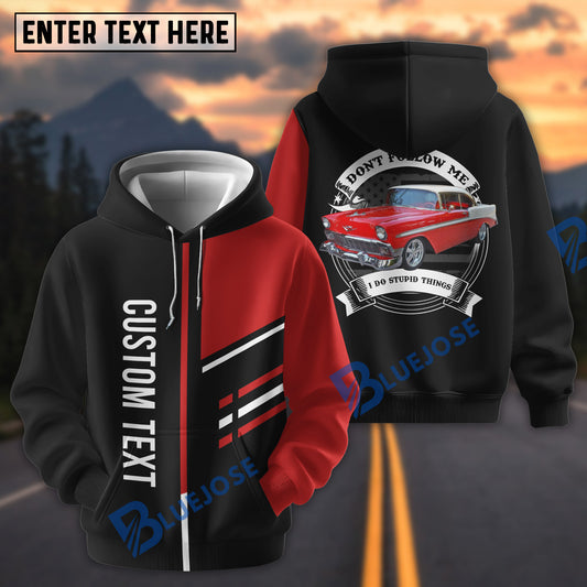 Don't Follow Me I Do Stupid Things Hoodie - Custom Photo Classic Car - Personalized Name Car Hoodie