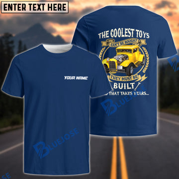 BlueJose The Coolest Toys Can't Be Bought, They Must Be Built Personalized Name T-Shirt