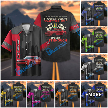 Bluejose Personalized Muscle Car Racing Hawaiian Shirt – If Your Car Doesn't Scare You Personalized Button-Up