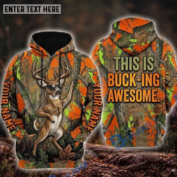 BlueJose Deer Hunting This Is Buck-ing Awesome Dancing Buck Sunglasses Orange Camo Personalized Hoodie Custom Name 3D Shirt