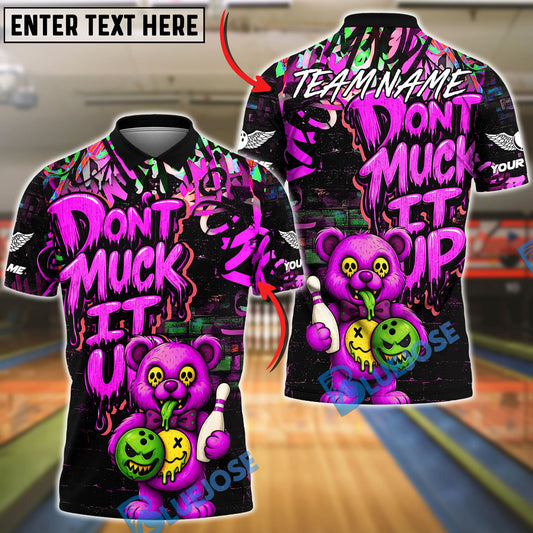 BlueJose Bowling And Pins Bear Scary Teddy Graffiti Style Don't Muck It Up Customized Name, Team Name 3D Shirt (4 Colors)
