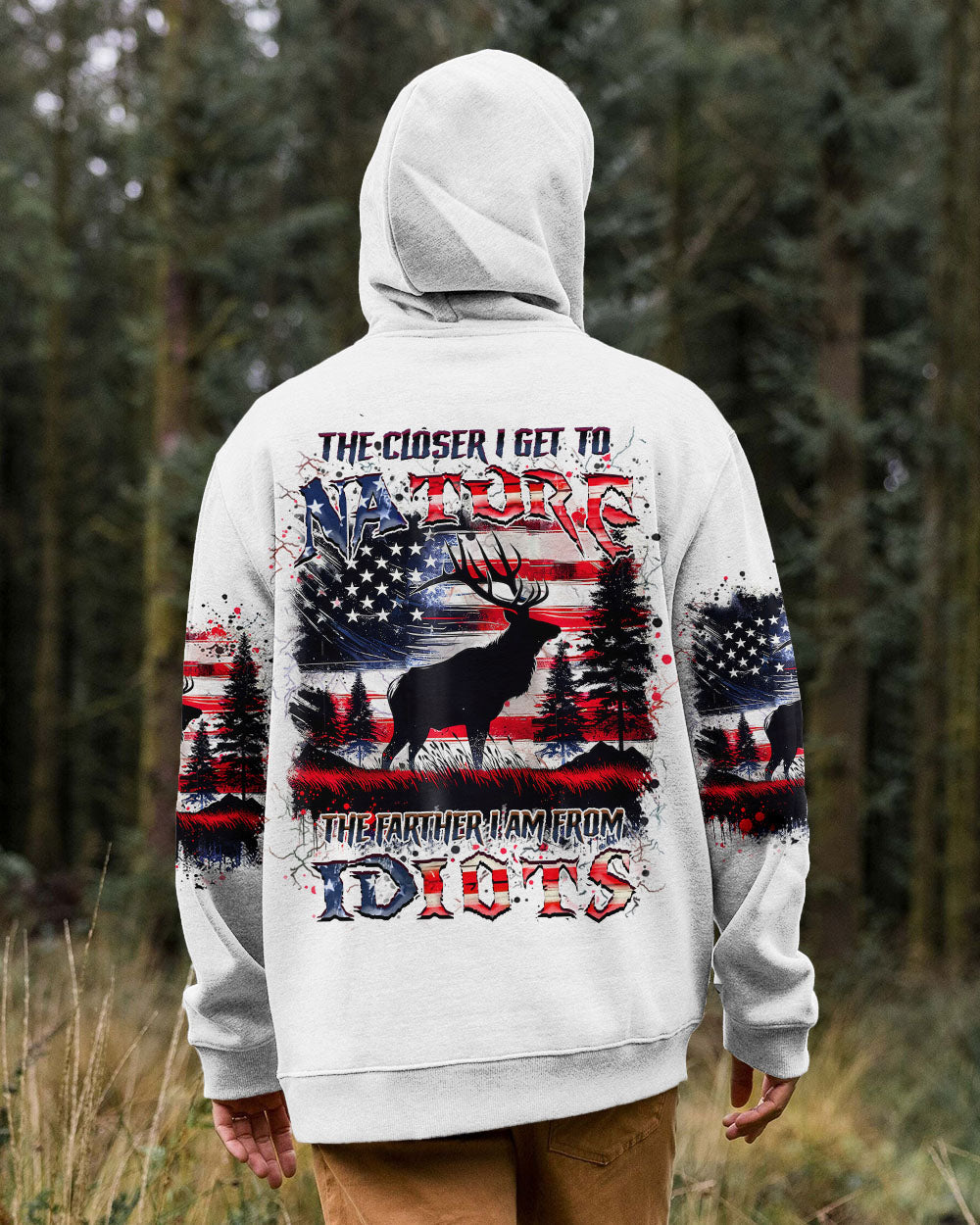 THE CLOSER I GET TO NATURE DEER HUNTING ALL OVER PRINT - YHHN1607242