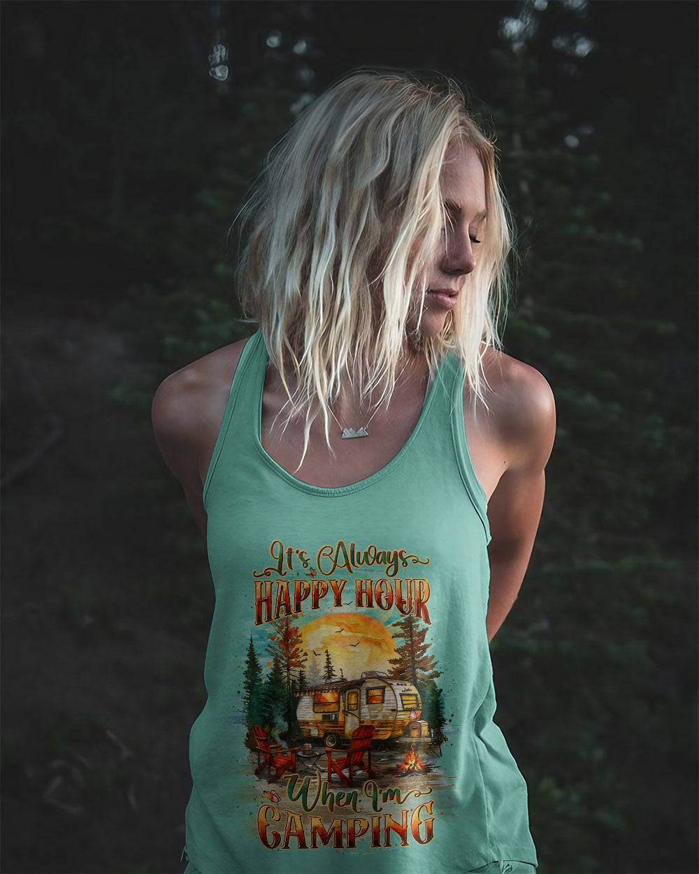 IT'S ALWAYS HAPPY HOUR WHEN I'M CAMPING ALL OVER PRINT - YHLT0807243