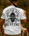 BlueJose I Asked God To Make Me A Better Man He Sent Me A Gun And Said Go Hunting Shirt, Personalized Hunting 3D Shirt