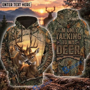 BlueJose Deer Hunting Loving Couple I'm Only Talking To My Deer Sunset Camo Personalized Hoodie Custom Name 3D Shirt